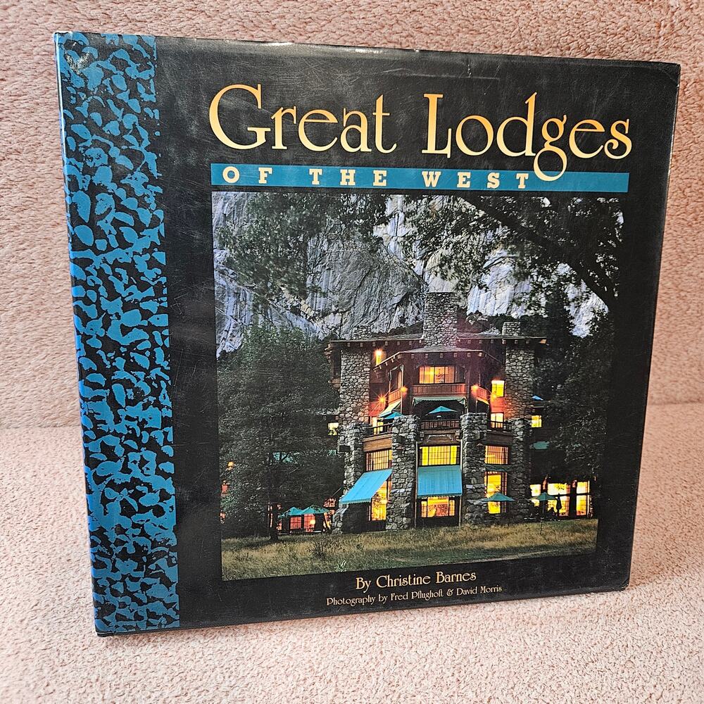 Vintage Great Lodges of the West by Christine Barnes (1997 1st Ed. Hardcover)